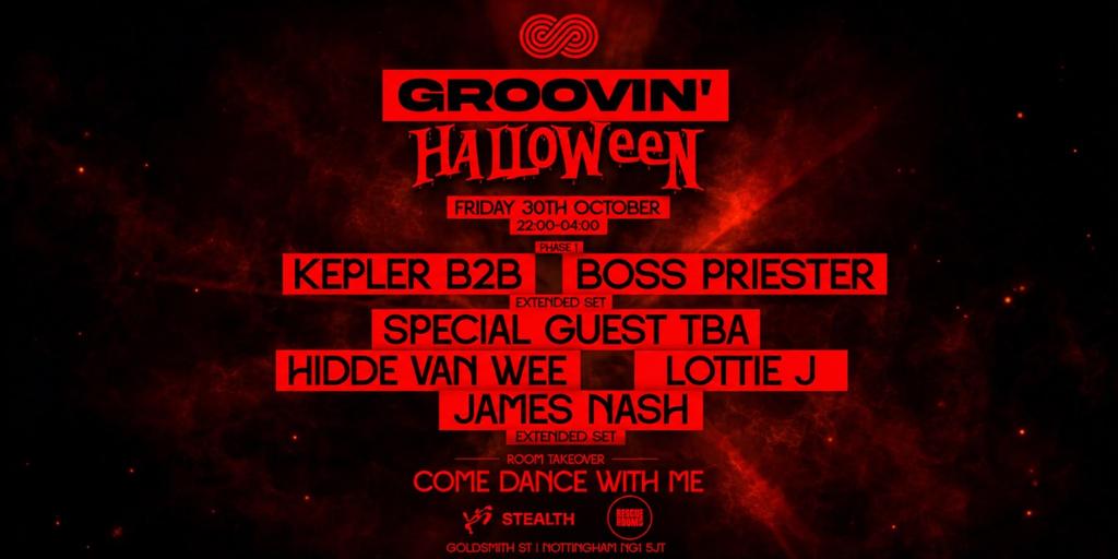 Groovin' Halloween - Nottingham w/ Kepler & Boss Priester