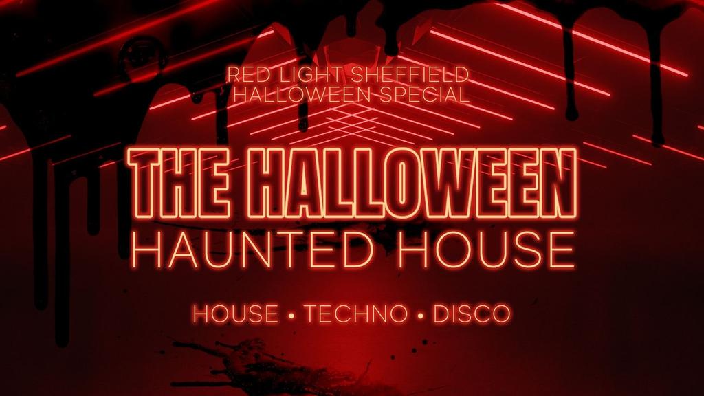 The Sheffield Halloween Haunted House Special (House | Techno | Disco)