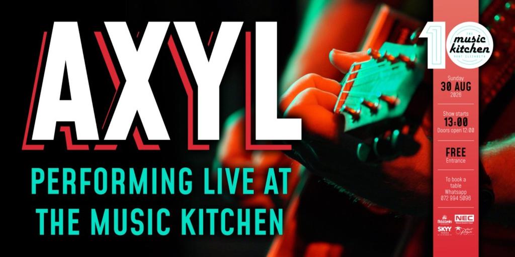 Sunday Session FT AXYL Live 30th Aug 2026 FREE ENTRANCE