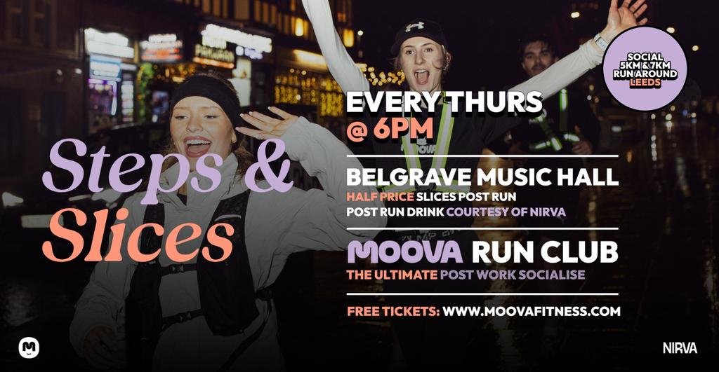 MOOVA Run Club: STEPS, SLICES & SUMMER at Belgrave w/ Free Can of Nirva