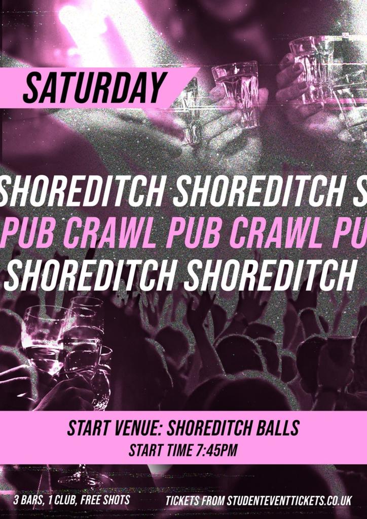 SHOREDITCH BAR CRAWL - EVERY SATURDAY // with free shots!