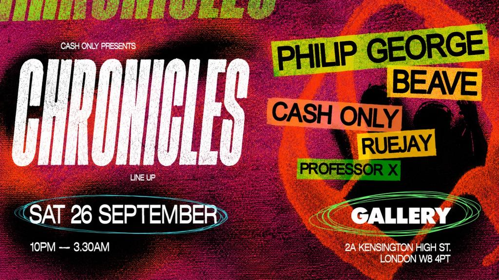 Chronicles | House & Garage at The Gallery London