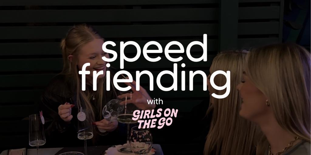 GOTG Speed Friending (Under 25s)