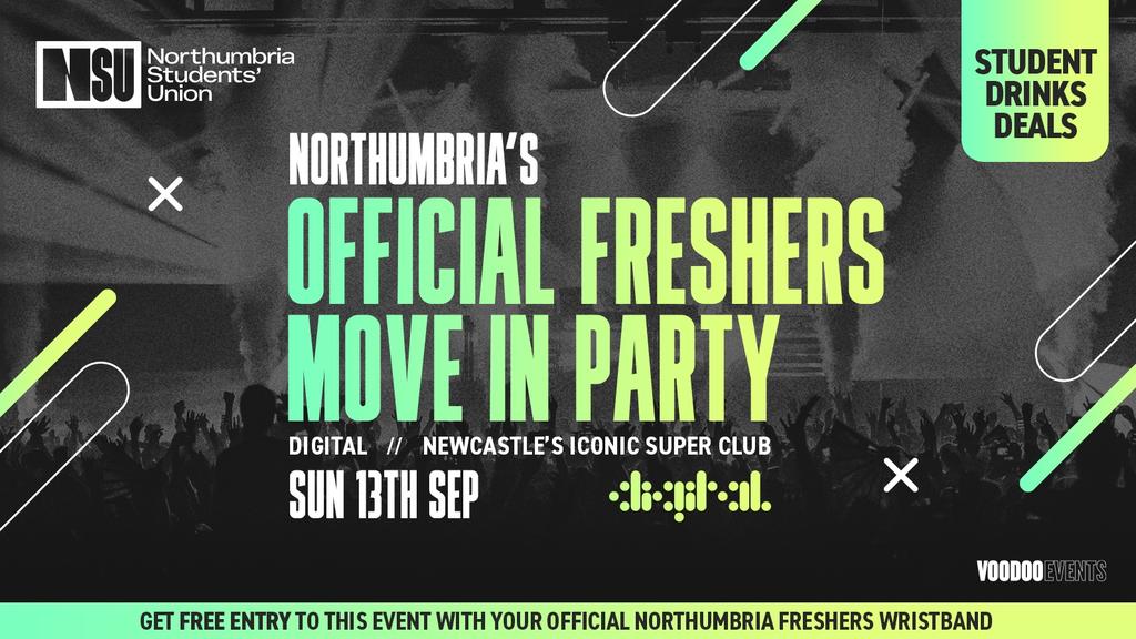 NORTHUMBRIA'S OFFICIAL FRESHERS MOVE IN PARTY 📦 @ DIGITAL