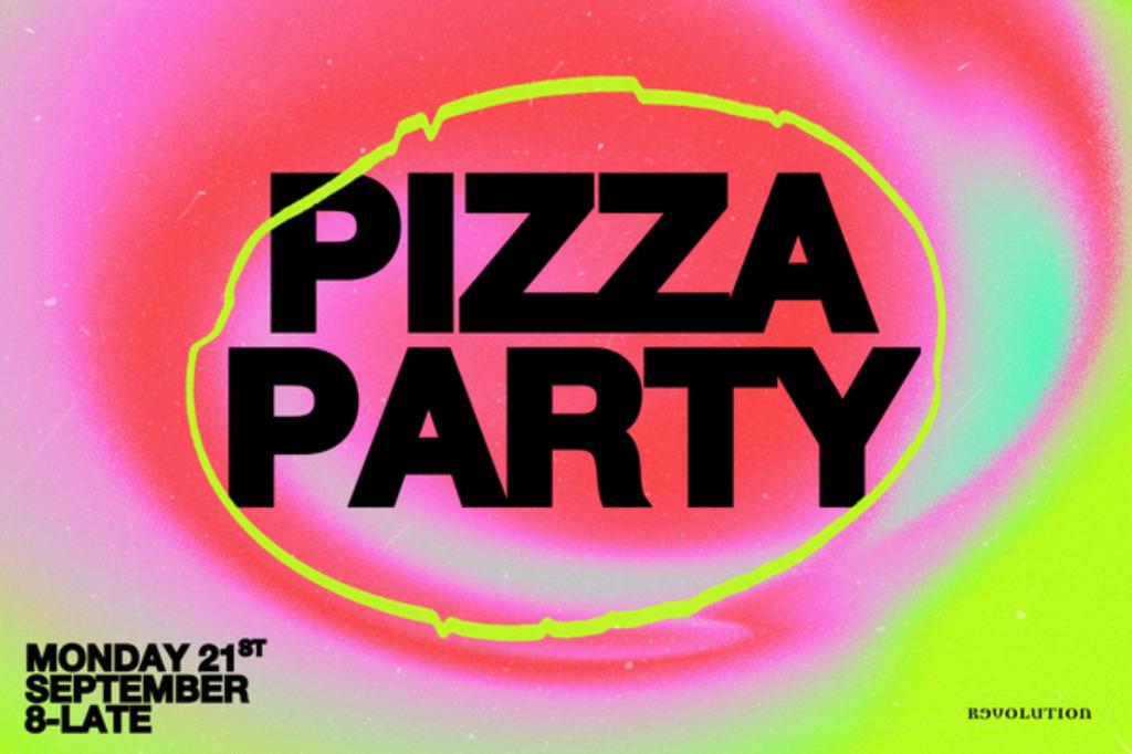 PIZZA PARTY PRE's