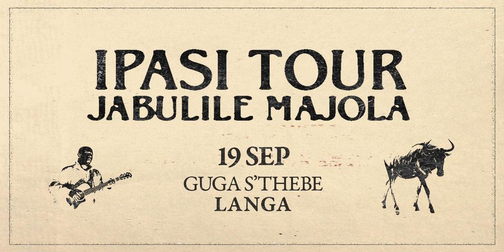 LANGA - Jabulile Majola -Ipasi Tour