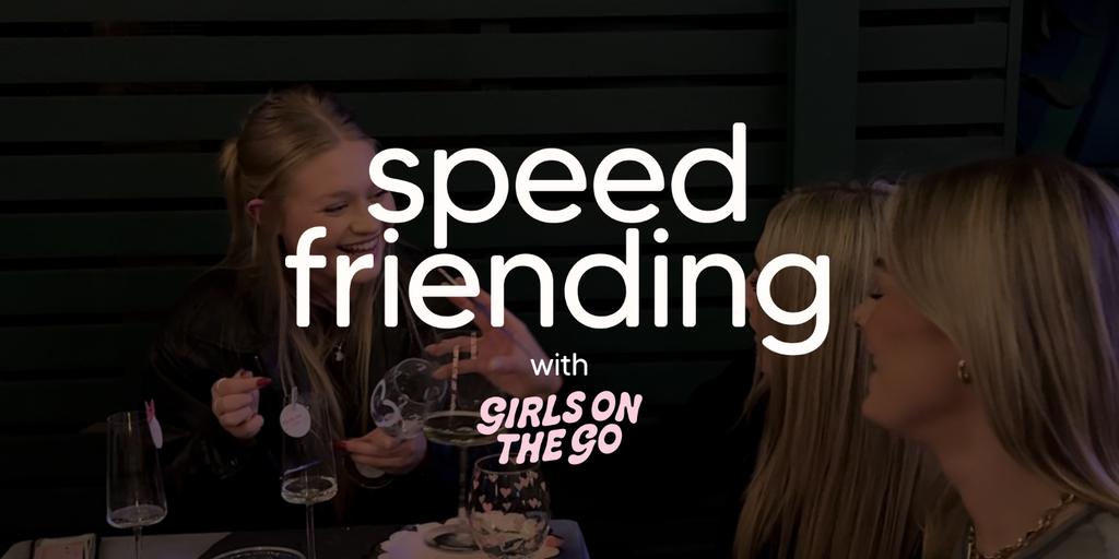 GOTG Speed Friending (over 25's)
