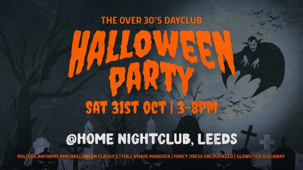 Over 30s Dayclub: Halloween Special
