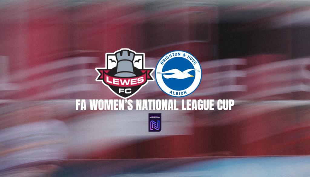 Lewes FC V Brighton & Hove Albion PGA - League Cup