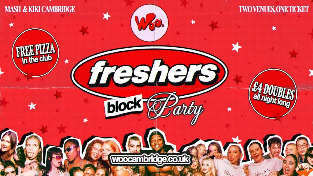 ANGLIA RUSKIN FRESHERS BLOCK PARTY 💋