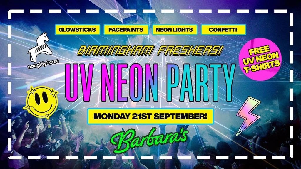 Birmingham Freshers UV NEON Party