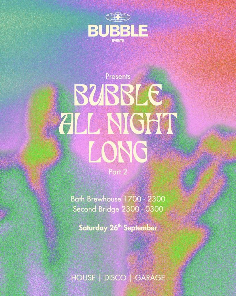 BUBBLE ALL NIGHT LONG [Part 2]  - BBL033