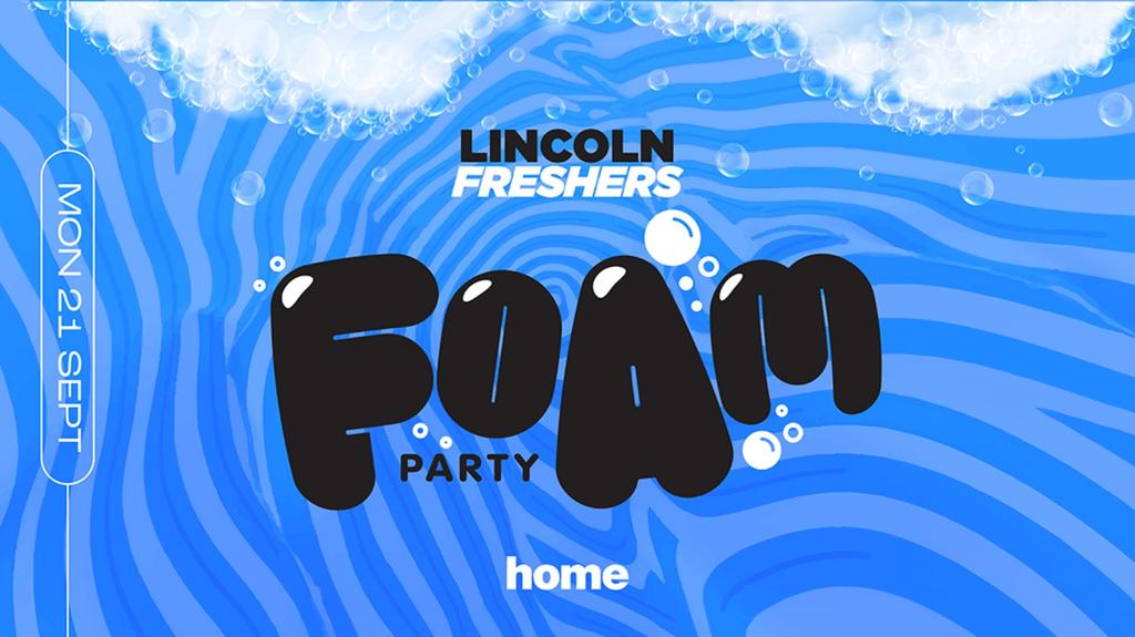 THE BIG FRESHERS FOAM PARTY 💦