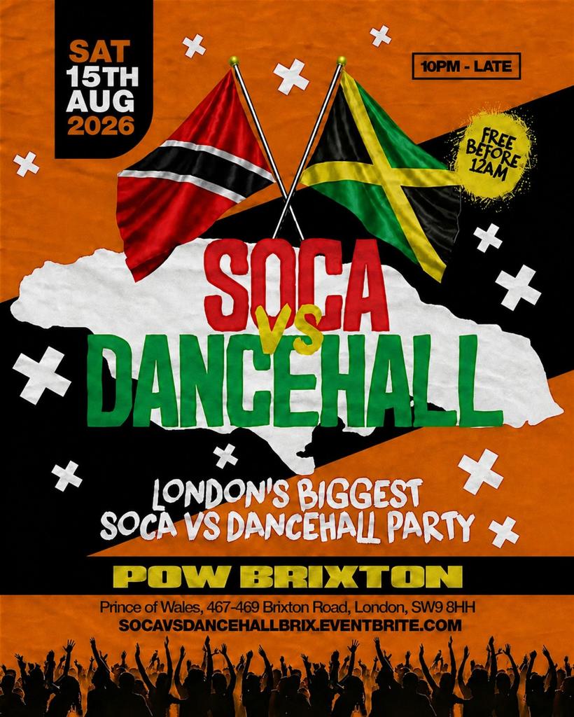 Soca Vs Dancehall Brixton – Everyone Free Before 12AM