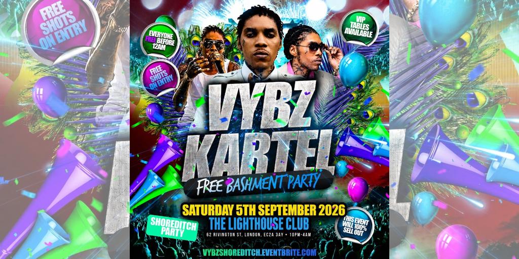 VYBZ Kartel - Free Bashment Party - Everyone Free Before 12AM
