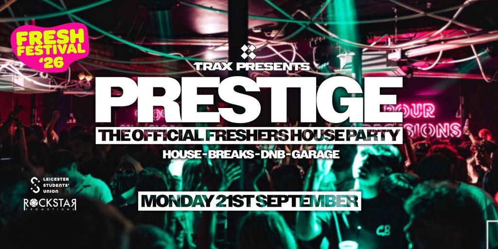 Trax presents FRESHERS HOUSE PARTY