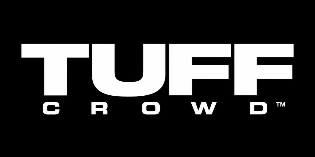 Tuff Crowd