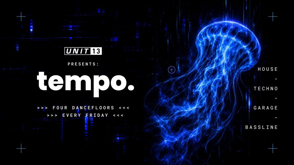 Unit 13 - Tempo - [SEASON 6 OPENING PARTY] JOIN WAITLIST