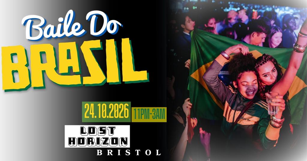 Baile Do Brazil - Brazilian Baile Funk Party (Bristol)