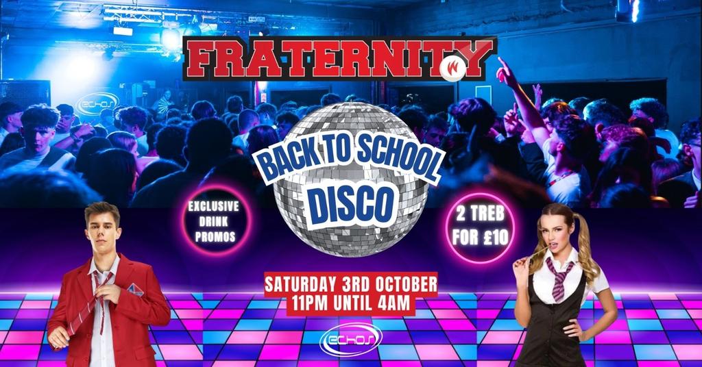Fraternity Presents:  BACK TO SCHOOL DISCO 🪩🕺🍻