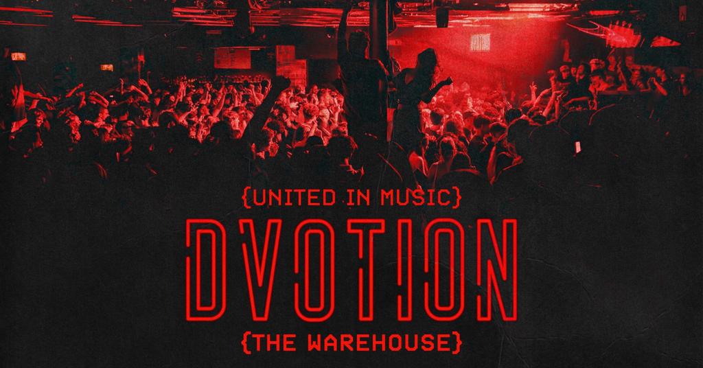 ♦️ {DVOTION FRESHERS WEEK - SZN 004} ♦️ WELCOME TO DVOTION, EVERY TUESDAY AT THE WAREHOUSE ♦️