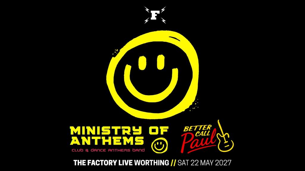 MINISTRY OF ANTHEMS (+ BETTER CALL PAUL)