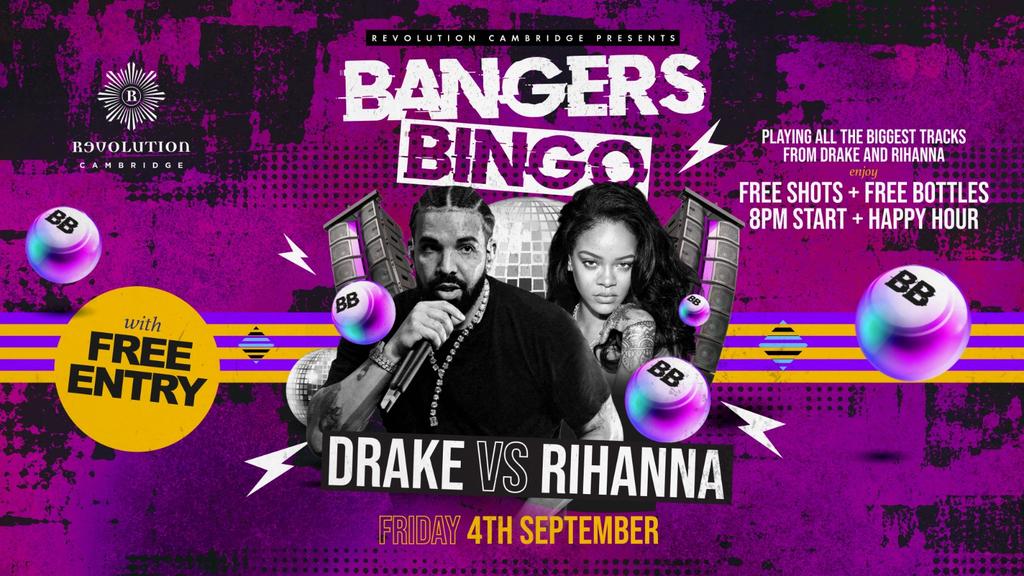 BANGERS BINGO - DRAKE VS RIHANNA