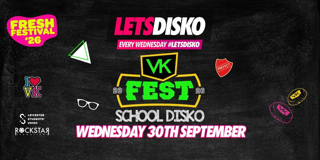 LETSDISKO VK Freshers School Disko!