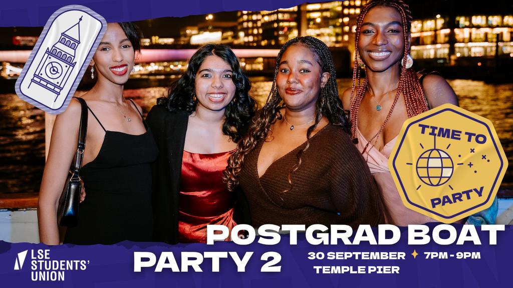Welcome 2026 - LSESU Official Postgraduate Boat Party - PART 2!