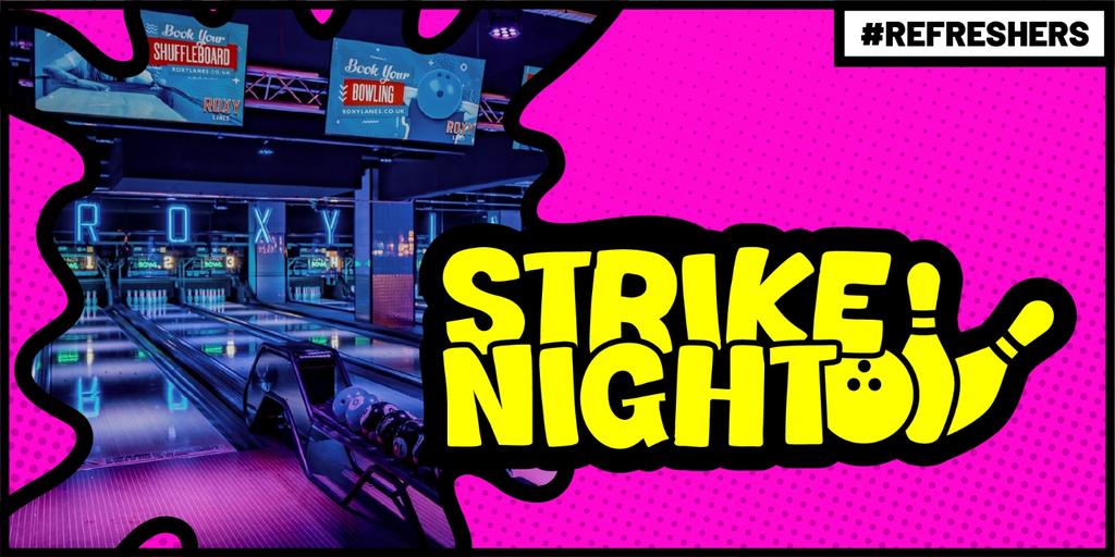 #Refreshers - Strike Night