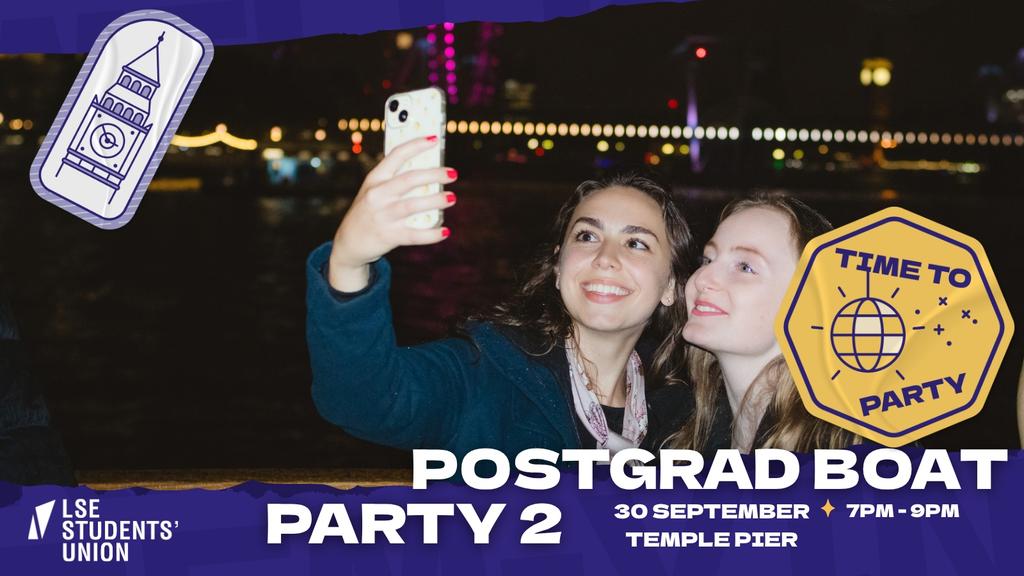 Welcome 2026 - LSESU Official Postgraduate Boat Party - PART 2!