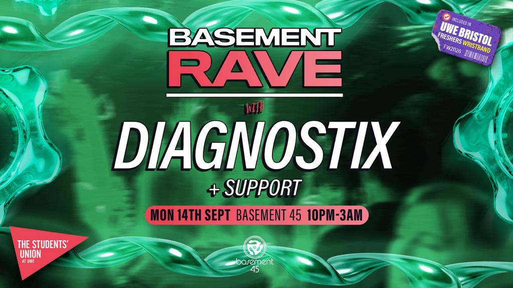UWE Bristol Official Freshers | BASSment Rave w/ Diagnostix