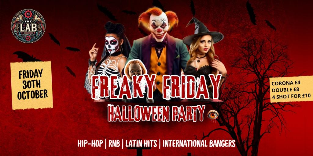 FREAKY FIDAY - HALLOWEEN PARTY!