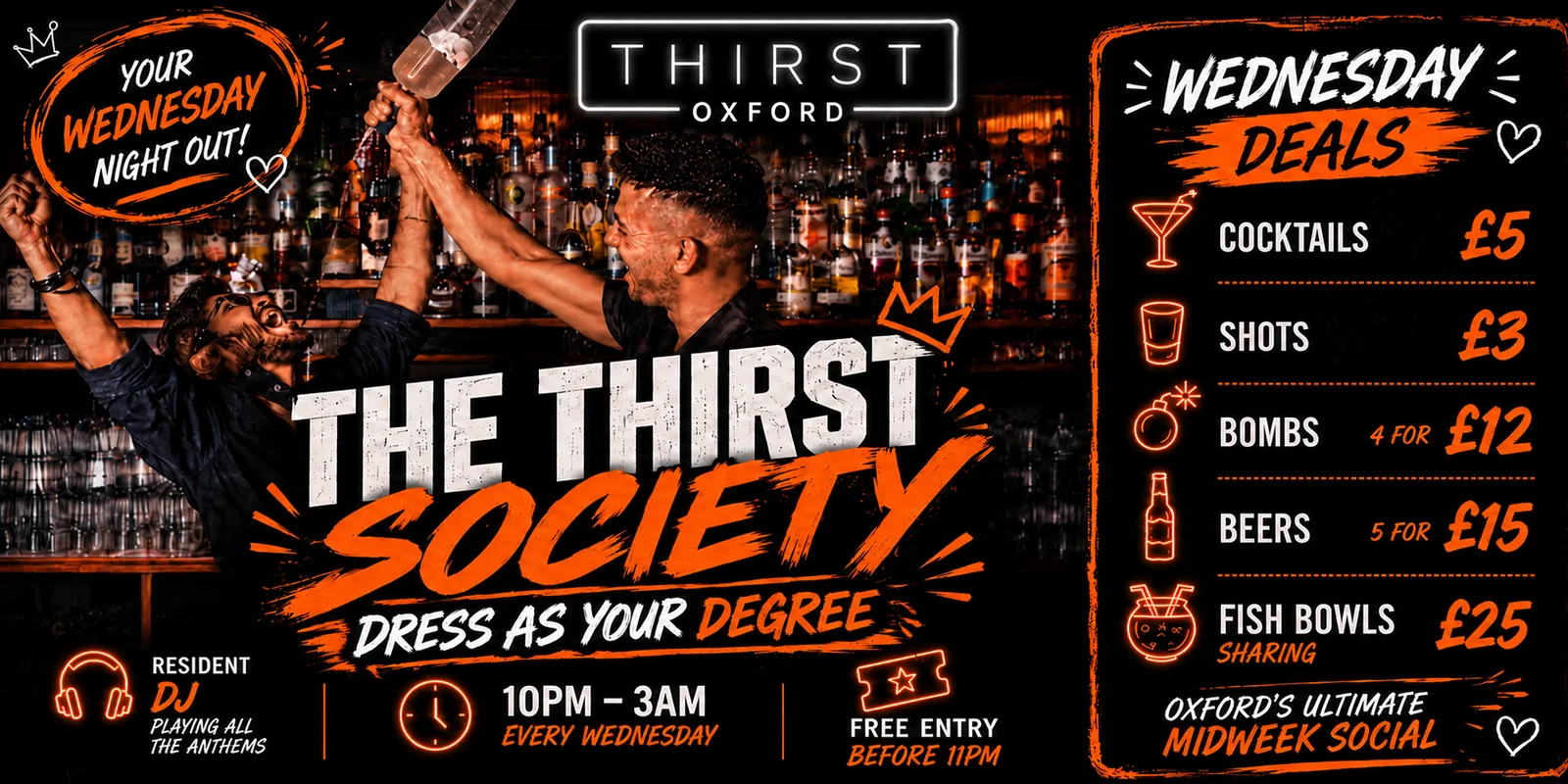 THE THIRST SOCIETY - Dress as your degree