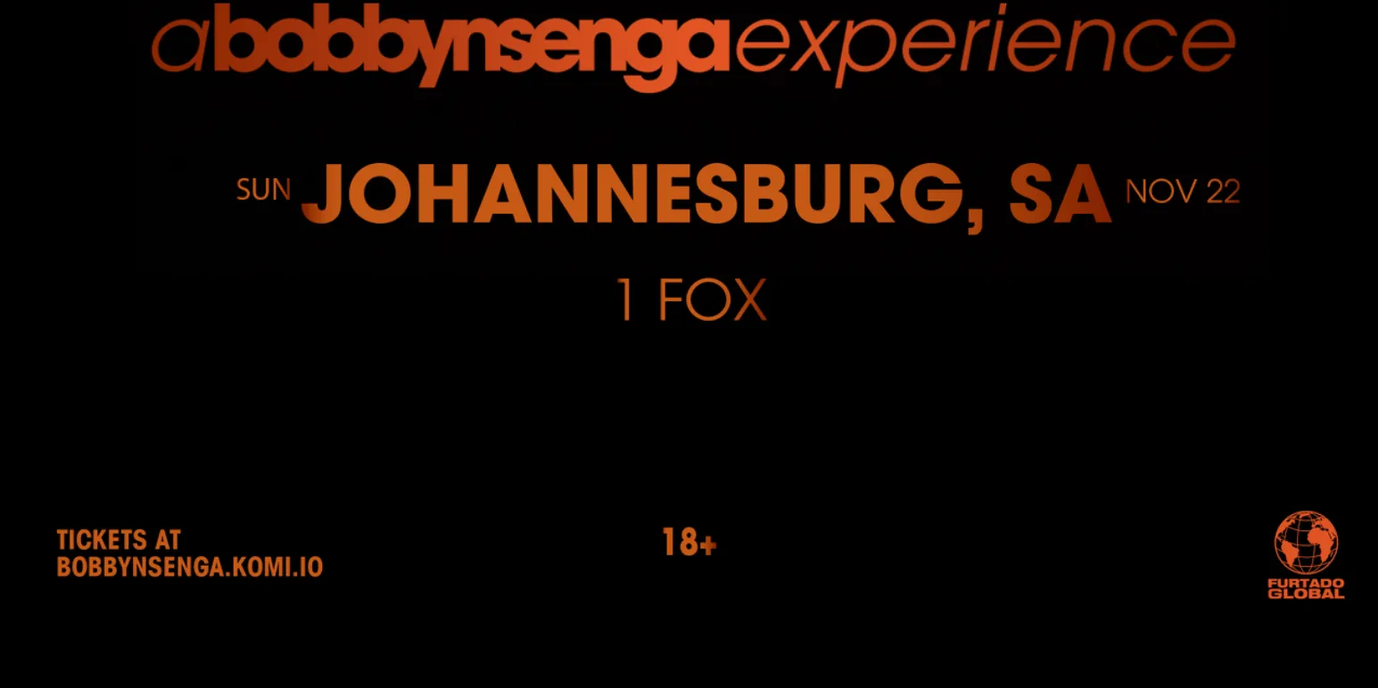 A Bobby Nsenga Experience: Johannesburg