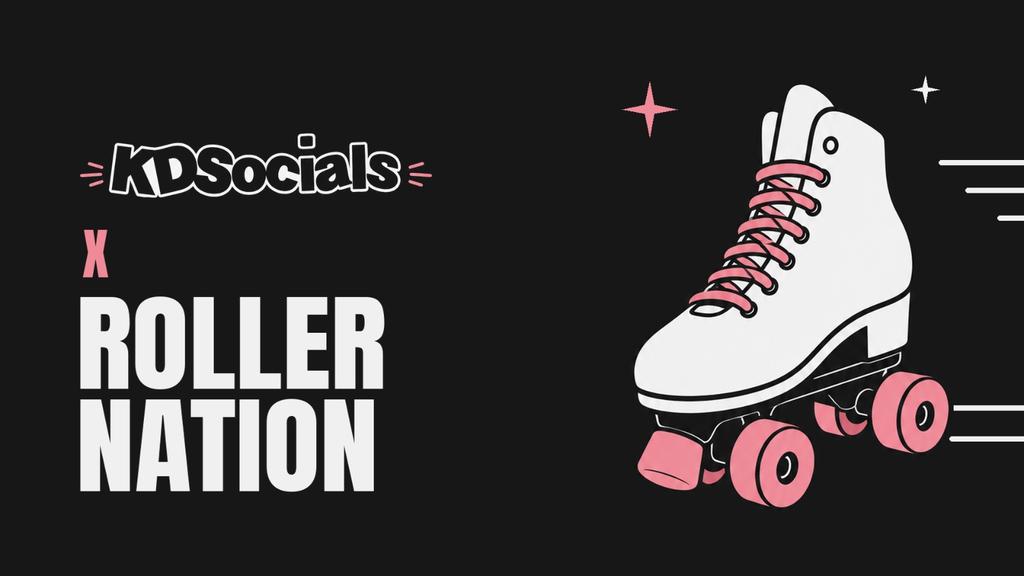 KDSocials x Roller Nation — Roller Skating