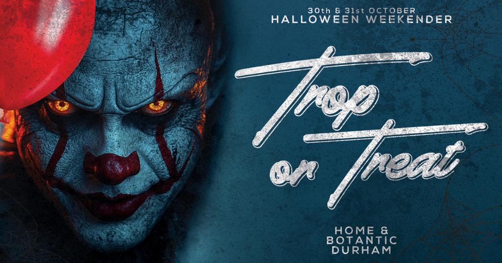 💀👻 TROPILOCO DURHAM PRESENTS - TROP OR TREAT // SATURDAY TICKETS // HALLOWEEN WEEKENDER // DURHAM'S BIGGEST HALLOWEEN AT HOME & BOTANIC 👻💀 31st OCTOBER POWERED BY VK!