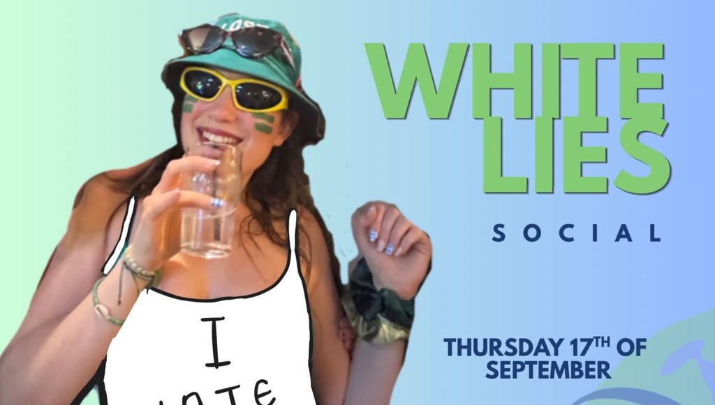GeogSoc White Lies Social