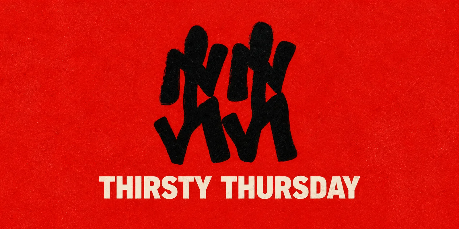 THIRSTY THURSDAY - CASA 002