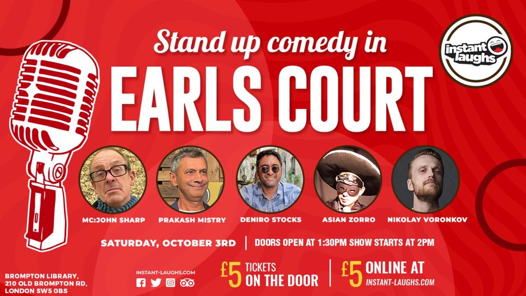 Stand up comedy in Earls court