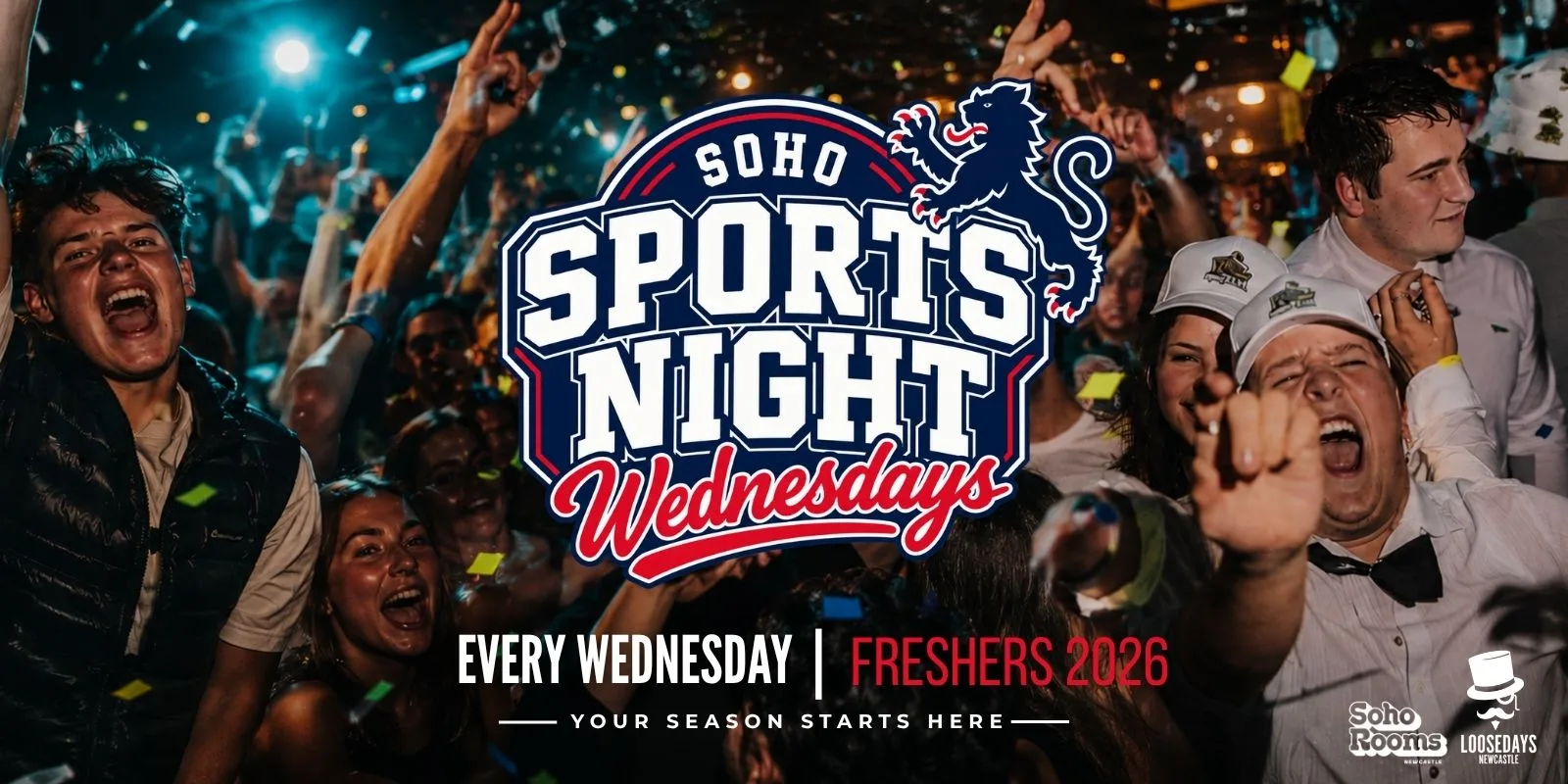 Your Official Freshers Soho Sports Night | Wednesday | Soho Rooms Newcastle