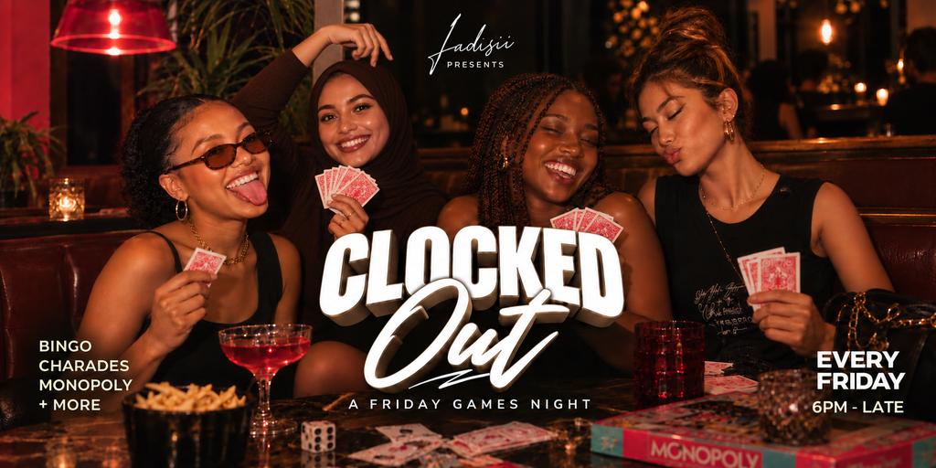 Clocked Out: A Friday Games Night