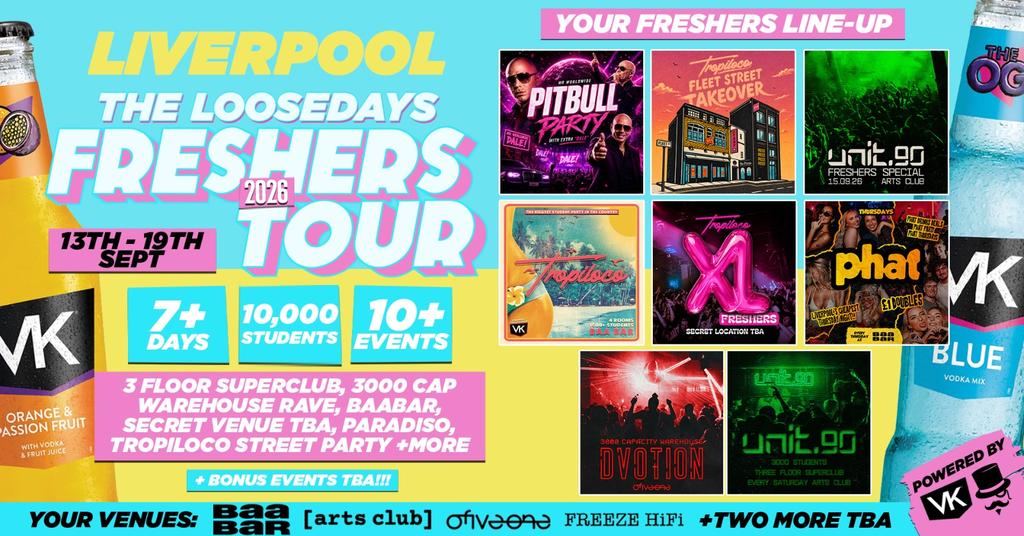 THE OFFICIAL VK X LOOSEDAYS LIVERPOOL FRESHERS WEEK ONE BAND 2026 🤩💕 NOW LESS THAN £2.50 PER EVENT! 🪩⚡️ 7+ DAYS - 10+ EVENTS // INCLUDES TROPILOCO, UNIT.90, DVOTION, SUPERCLUBS, WAREHOUSES, FLEET STREET TAKEOVER + WAYYY MORE!!