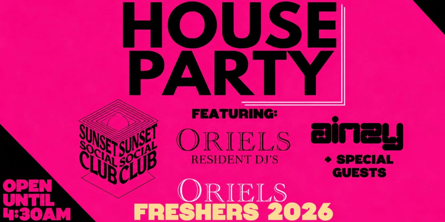 Oriels House Party with Sunset Social - FREE TICKETS -