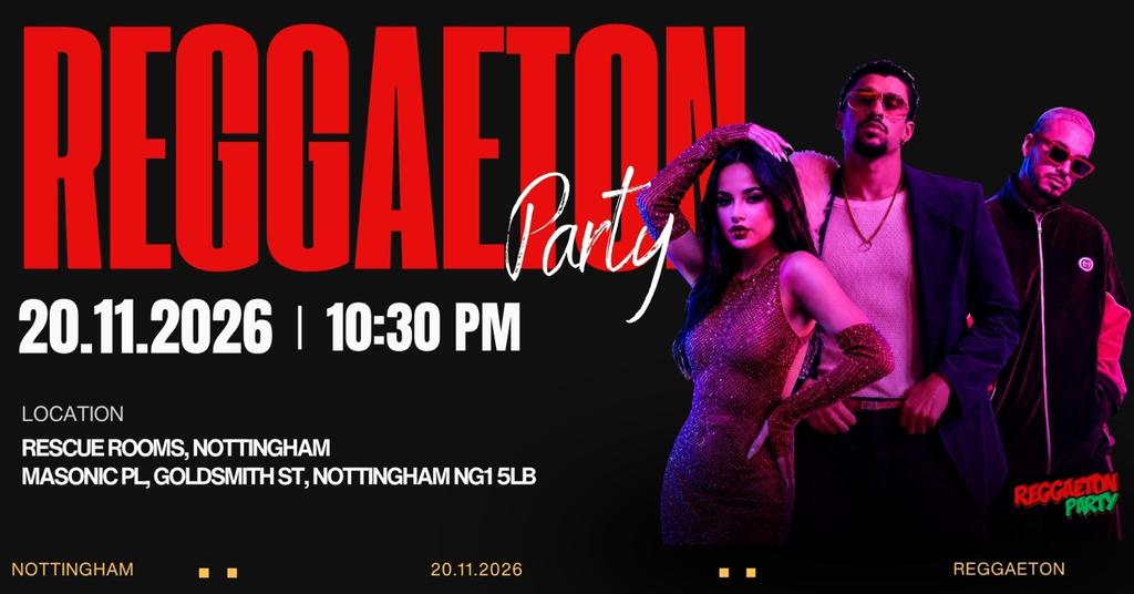 Reggaeton Party (Nottingham) November 2026