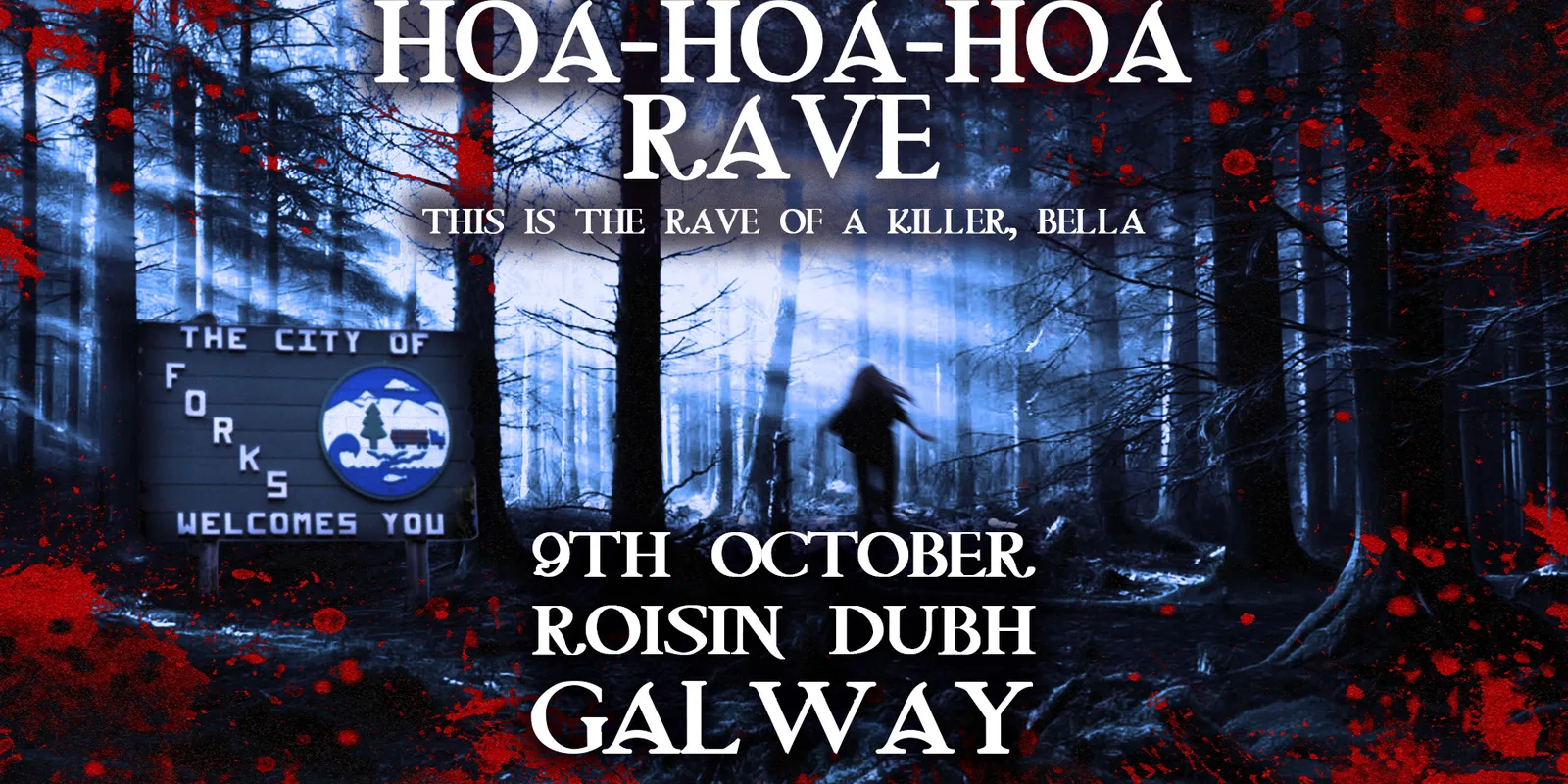 Hoa Hoa Hoa Rave (Galway)