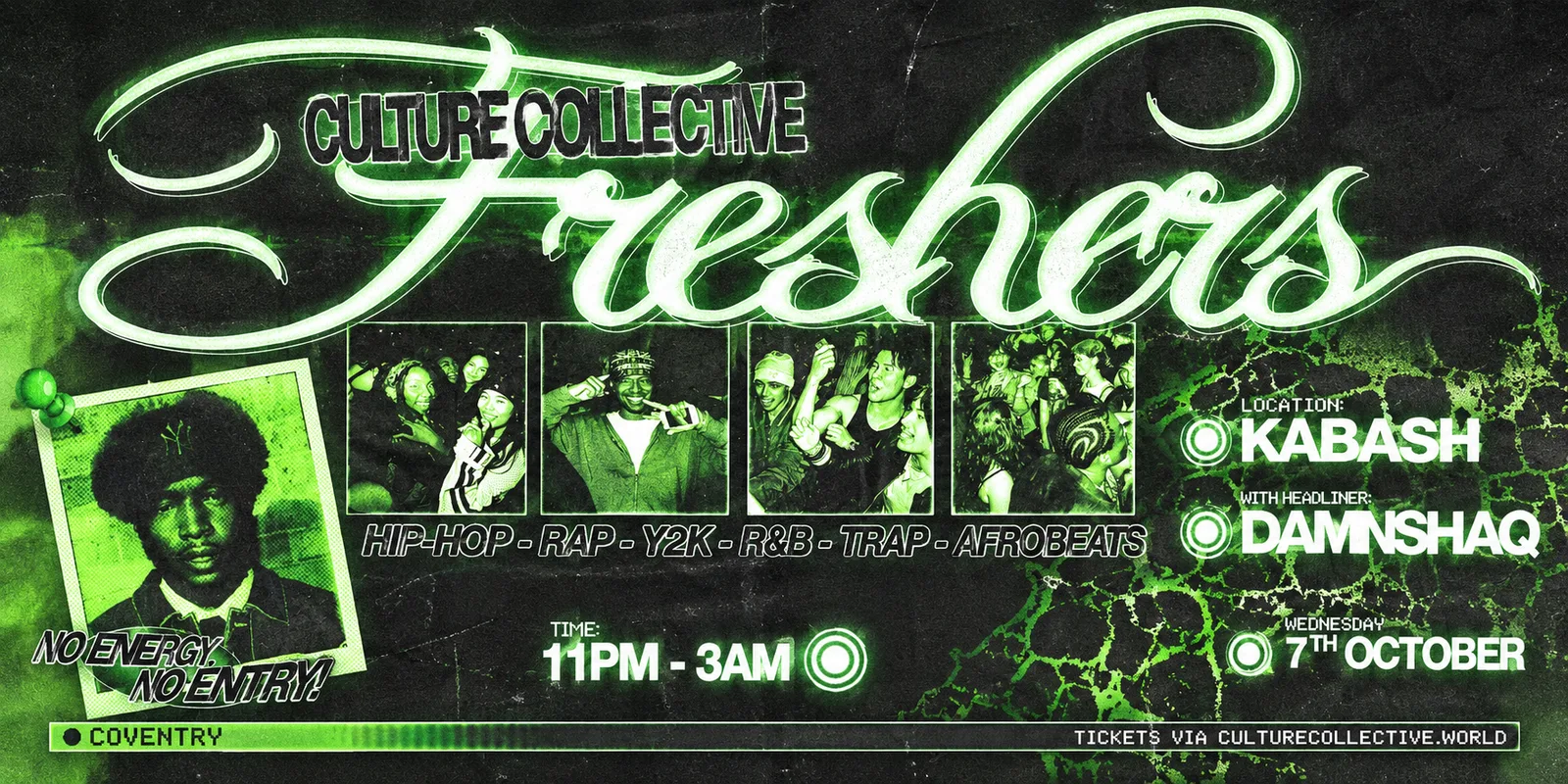 CULTURE COLLECTIVE - FRESHERS - COVENTRY - WED 7TH OCT 👀