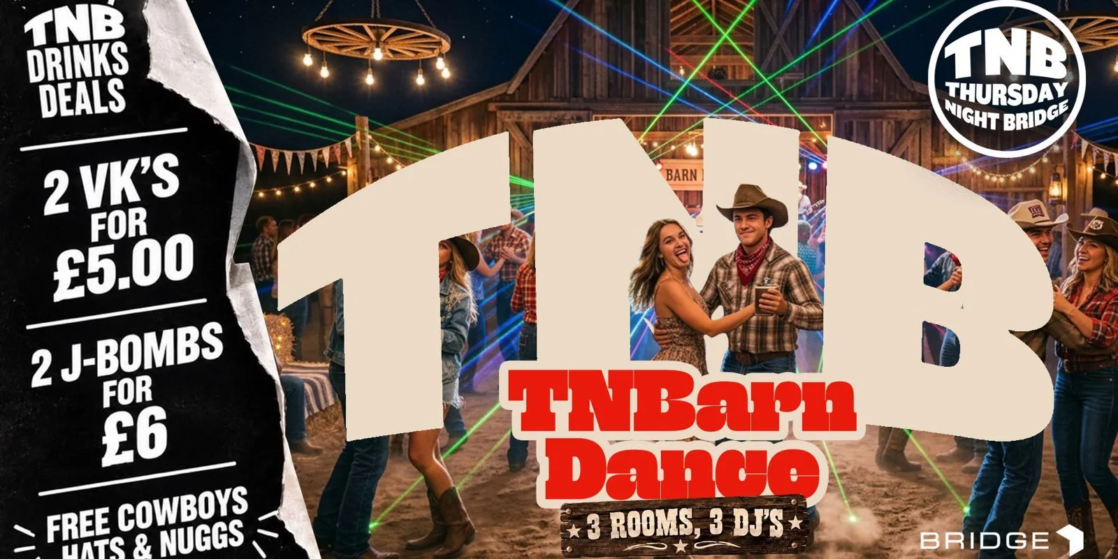 Thursday Night Barn Dance | Free Cowboy Hats & TNB Bandanas