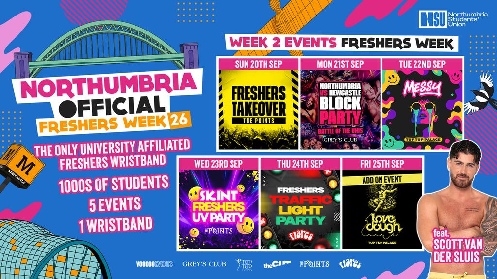 THE OFFICIAL NORTHUMBRIA FRESHERS WRISTBAND - WEEK 2