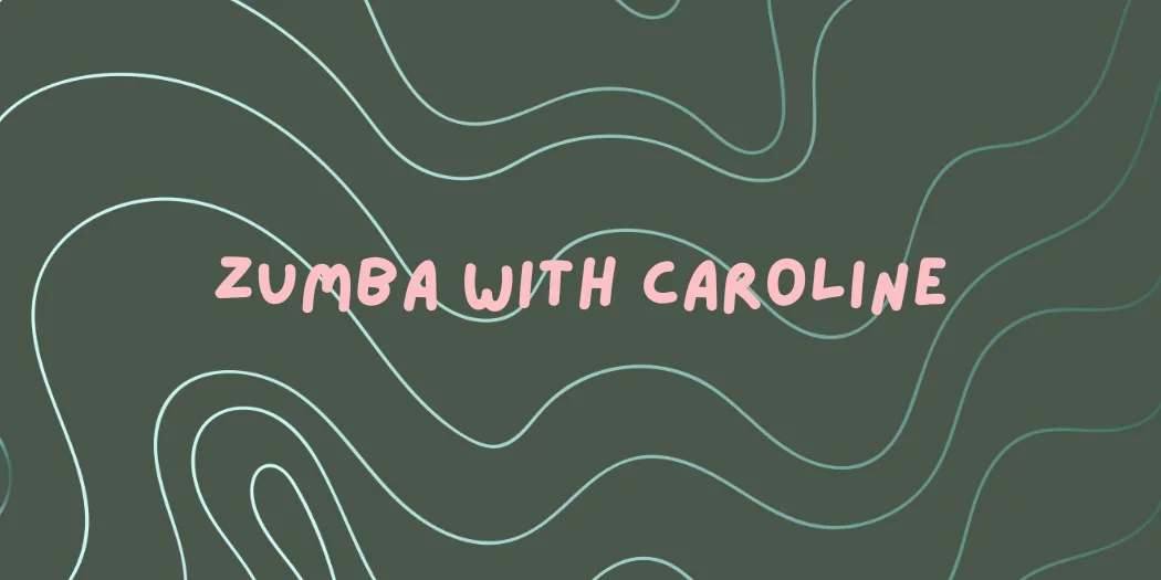 Zumba with Caroline